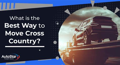 Best way to move cross country. Things To Know About Best way to move cross country. 